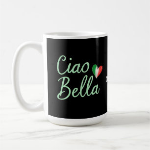 Ciao Bella Italiaanse Vlag Leuk & Magisch Ontwerp Koffiemok