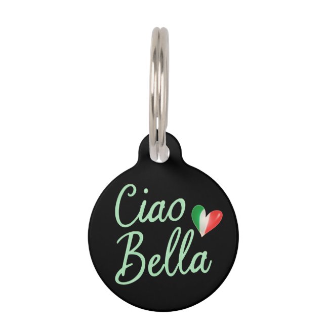 Ciao Bella Italiaanse Vlag Pret & Magisch Design  Huisdierpenning (Voorkant)