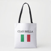 CIAO BELLA Italië Vlag Tote Bag (Voorkant)