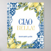 Ciao Bella La Dolce Vita Italiaans Citroen teken Poster (Voorkant)