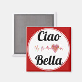 Ciao Bella Magnet (Voorkant / Achterkant)
