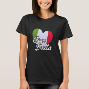 Ciao Bella Mannen of vrouwen - Italiaans souvenirs T-shirt