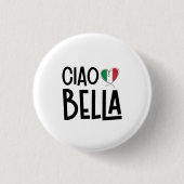 Ciao Bella – Schattige Italië Hart Ronde Button 3,2 Cm (Voorkant)