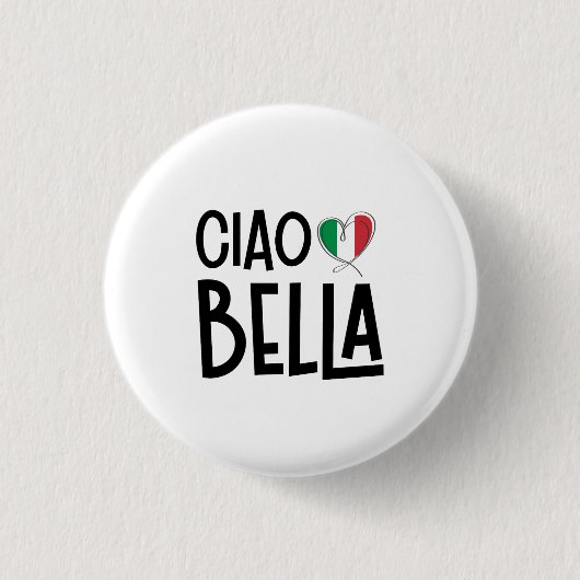 Ciao Bella – Schattige Italië Hart Ronde Button 3,2 Cm (Voorkant)