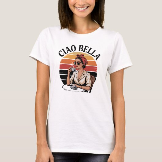 Ciao Bella T-shirt (Voorkant)