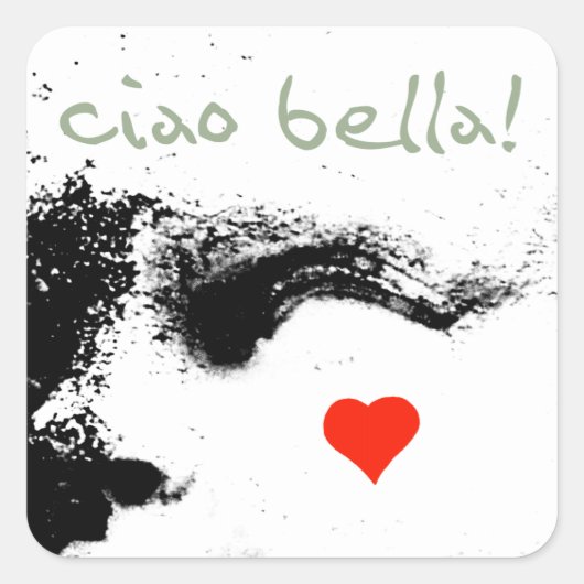 ciao bella! vierkante sticker (Voorkant)