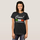 Ciao! Italiaanse vlag Venezia Tricolore Italië T-shirt (Voorkant volledig)