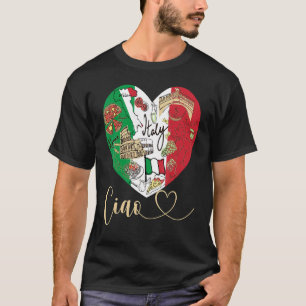 Ciao Italy Cool Italy Graphic Flag Heart Ital T-shirt