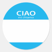 Ciao Mi Chiamo Italiaanse hallo Ronde Sticker (Voorkant)