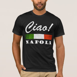 Ciao! Napoli Italië Italië T-shirt