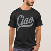 Ciao-script (grijs) t-shirt (Voorkant)