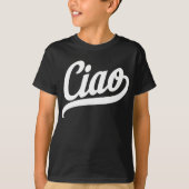 Ciao-script (wit) t-shirt (Voorkant)