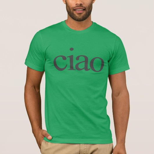 ciao T-shirt, ciao shirt, ciao italiaans shirt, ci T-shirt (Voorkant)