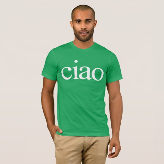 Ciao T-shirt, ciao shirt, ciao Italiaans shirt, T-shirt (Voorkant volledig)