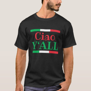 Ciao Y alle Italiaanse vlag Italië rekt 1 T-shirt