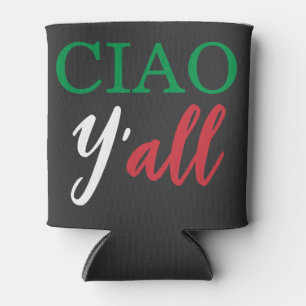 "Ciao Y'all" HillBilly Italiaanse Amerikaanse Humo Blikjeskoeler