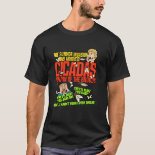 Cicada Aankomst Shirt de invasie van de Cicada Br