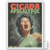 Cicada Apocalypse 2024 Sticker (Voorkant)