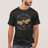 Cicada Brood X Insect Invasion T-shirt (Voorkant)