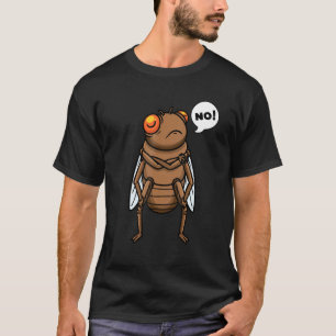 Cicada Insect Gezegde Entomologie Entomo T-shirt