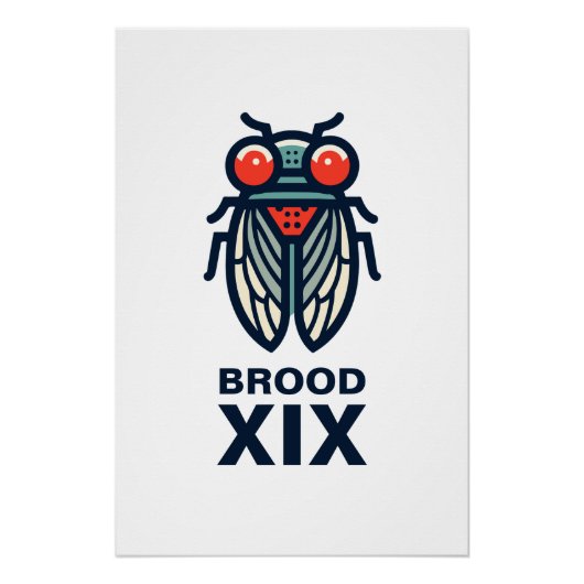 Cicada Magicada broed XIX of elk broed Perfect Poster (Voorkant)
