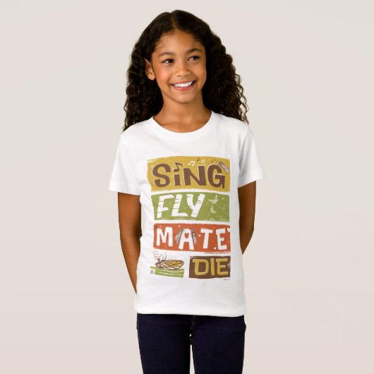 Cicada Sing Fly Mate sterven T-shirt (Voorkant volledig)