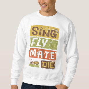 Cicada Sing Fly Mate sterven Trui