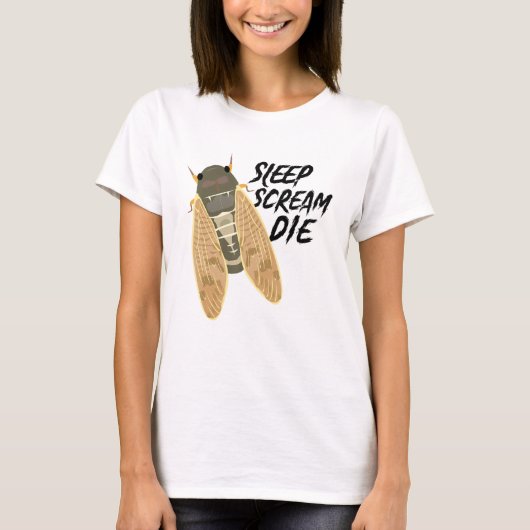 Cicada Sleep Scream Die Entomologist Natuur Animal T-shirt (Voorkant)