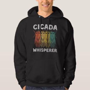 Cicada Whisperer Gift Noisy Periodic Cicadas Sw Hoodie
