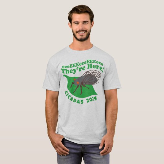 Cicadas 2024 Ze zijn hier T-shirt (Voorkant volledig)
