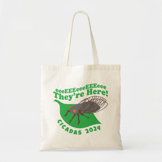 Cicadas 2024 Ze zijn hier Tote Bag (Voorkant)