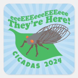 Cicadas 2024 Ze zijn hier Vierkante Sticker