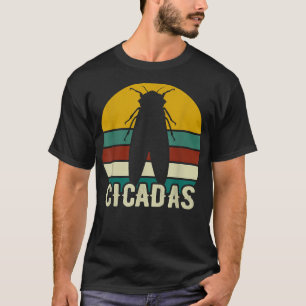 Cicadas Funny Insect Lover Retro  Cicada T-shirt