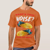 Cicadas wat dat lawaai grappig brood x 2021 t-shirt (Voorkant)
