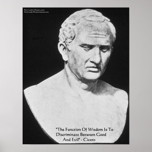 Cicero "Good & Evil" Wisdom Quote Fine Art-Posters Poster (Voorkant)