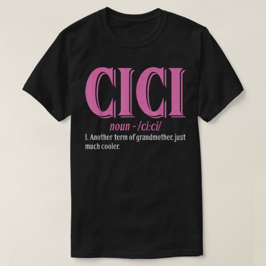 Cici Definition - Grandma Day T-shirt (Design voorkant)