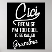 Cici Grandma Cool Grandmother Mothers Day Da1  Poster (Voorkant)