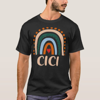 Cici Rainbow Grandma Cute Moederdag Funny Cici T-shirt