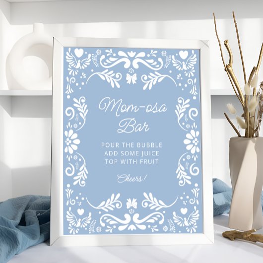 Cielito Lindo Mexican Blue Baby shower Mom-osa Bar Poster