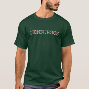 Cienfuegos T-shirt