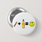 Cigar + Bier = Geluk Ronde Button 5,7 Cm (Voorkant /achterkant)