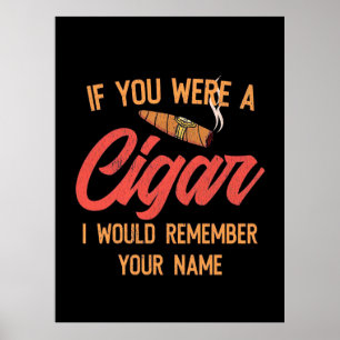 Cigar Lover   Als u een kaartje was Poster