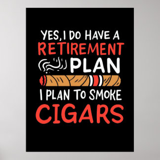 Cigar Lover | Ik ben van plan om auto's te roken Poster