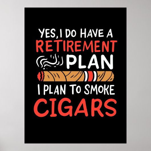 Cigar Lover | Ik ben van plan om auto's te roken Poster (Voorkant)
