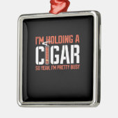 Cigar Lover | Ik houd een kaartje vast Metalen Ornament (Links)