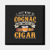 Cigar Lover | Mijn cognac en roken mijn sigar Magneet (Voorkant)