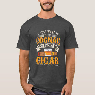 Cigar Lover   Mijn cognac en roken mijn sigar T-shirt