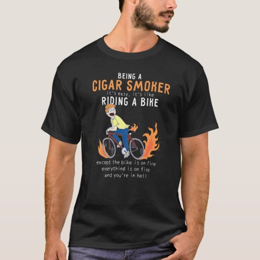 Cigar-roker, zoals Riding Bike Cyclist Funny T-shirt (Voorkant)