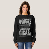 Cigar Smoker Smoking Quotes Trui (Voorkant volledig)