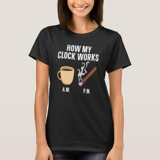 Cigar Smoking Tobacco Smoke Cigarette Smoker Coffe T-shirt (Voorkant)